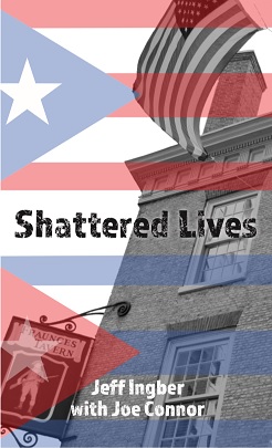 Shattered Lives; Overcoming the Fraunces Tavern Terror